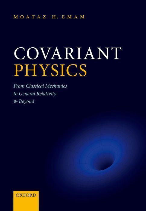 Cover: 9780198865001 | Covariant Physics | Moataz H. Emam | Taschenbuch | Englisch | 2021