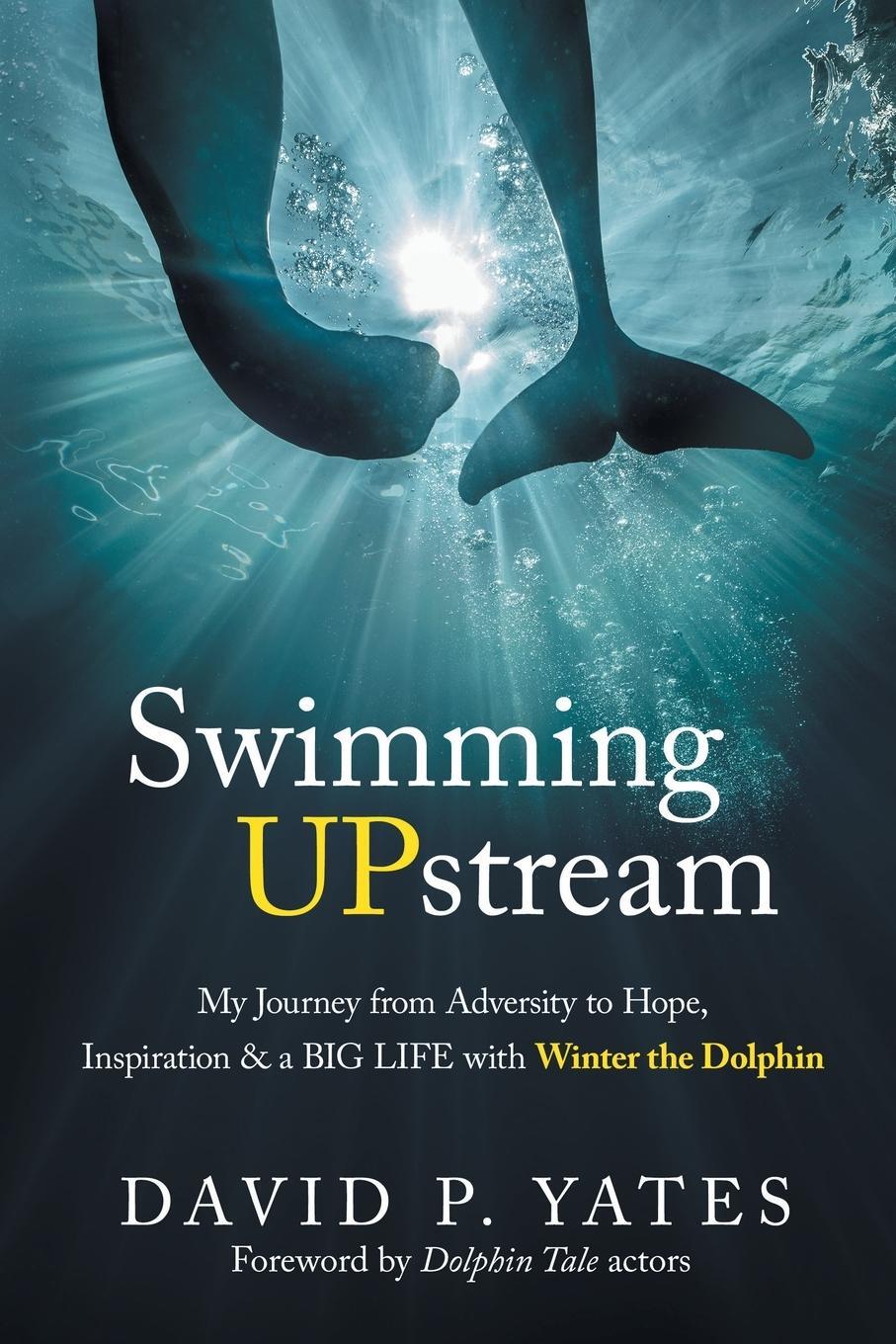 Cover: 9780578368115 | Swimming UPstream | David P Yates | Taschenbuch | Paperback | Englisch