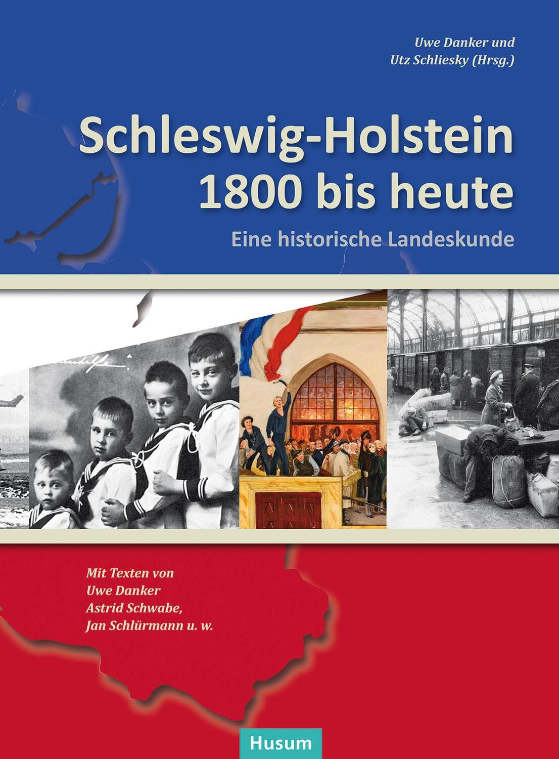 Cover: 9783898767484 | Schleswig-Holstein 1800 bis heute | Uwe Danker (u. a.) | Taschenbuch