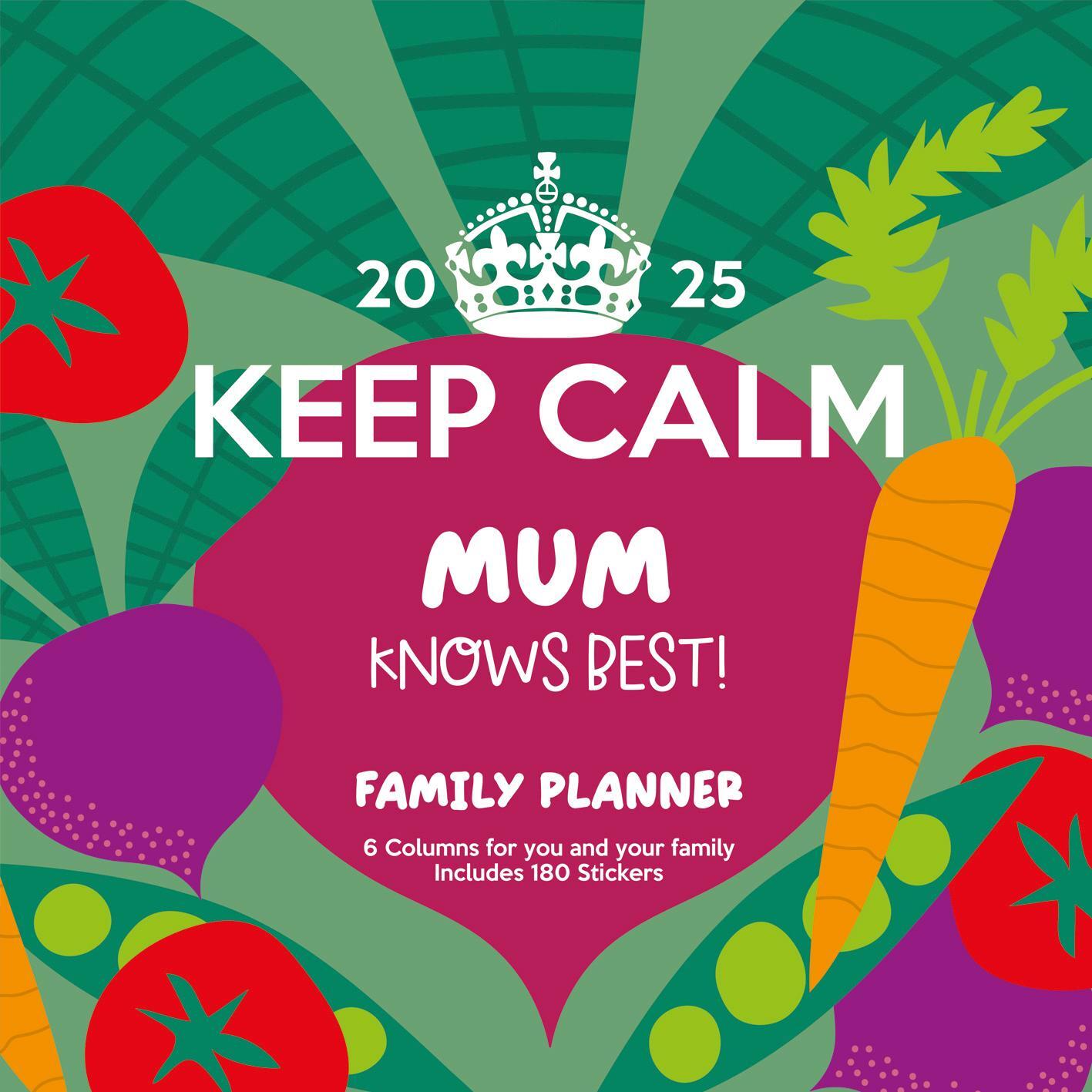 Cover: 9781804231425 | Keep Calm 2025 30X30 Familienplaner | Kalender | 28 S. | Deutsch