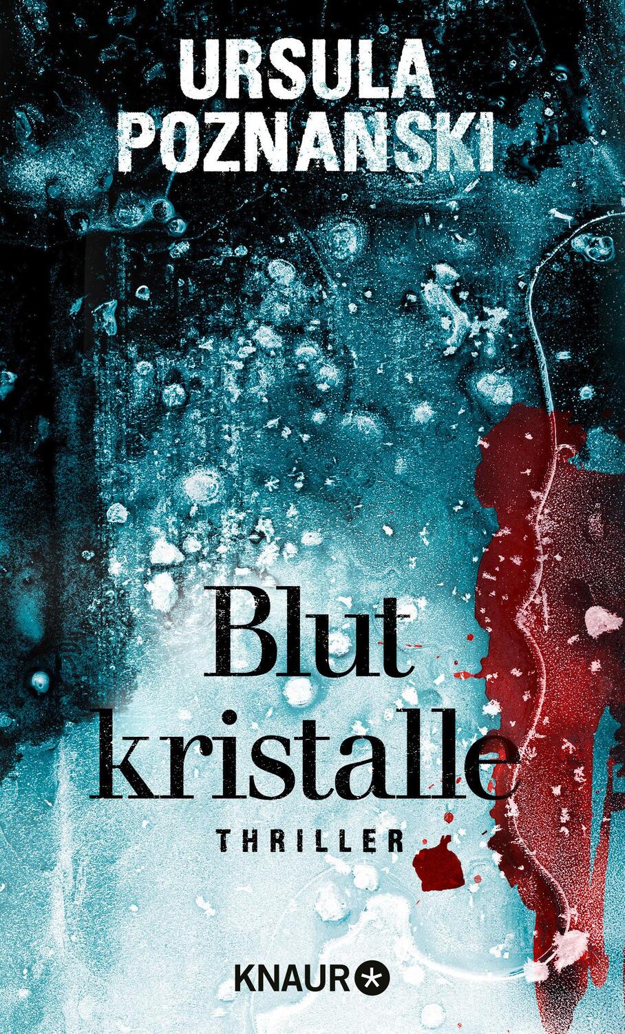 Cover: 9783426527672 | Blutkristalle | Thriller | Ursula Poznanski | Taschenbuch | 75 S.