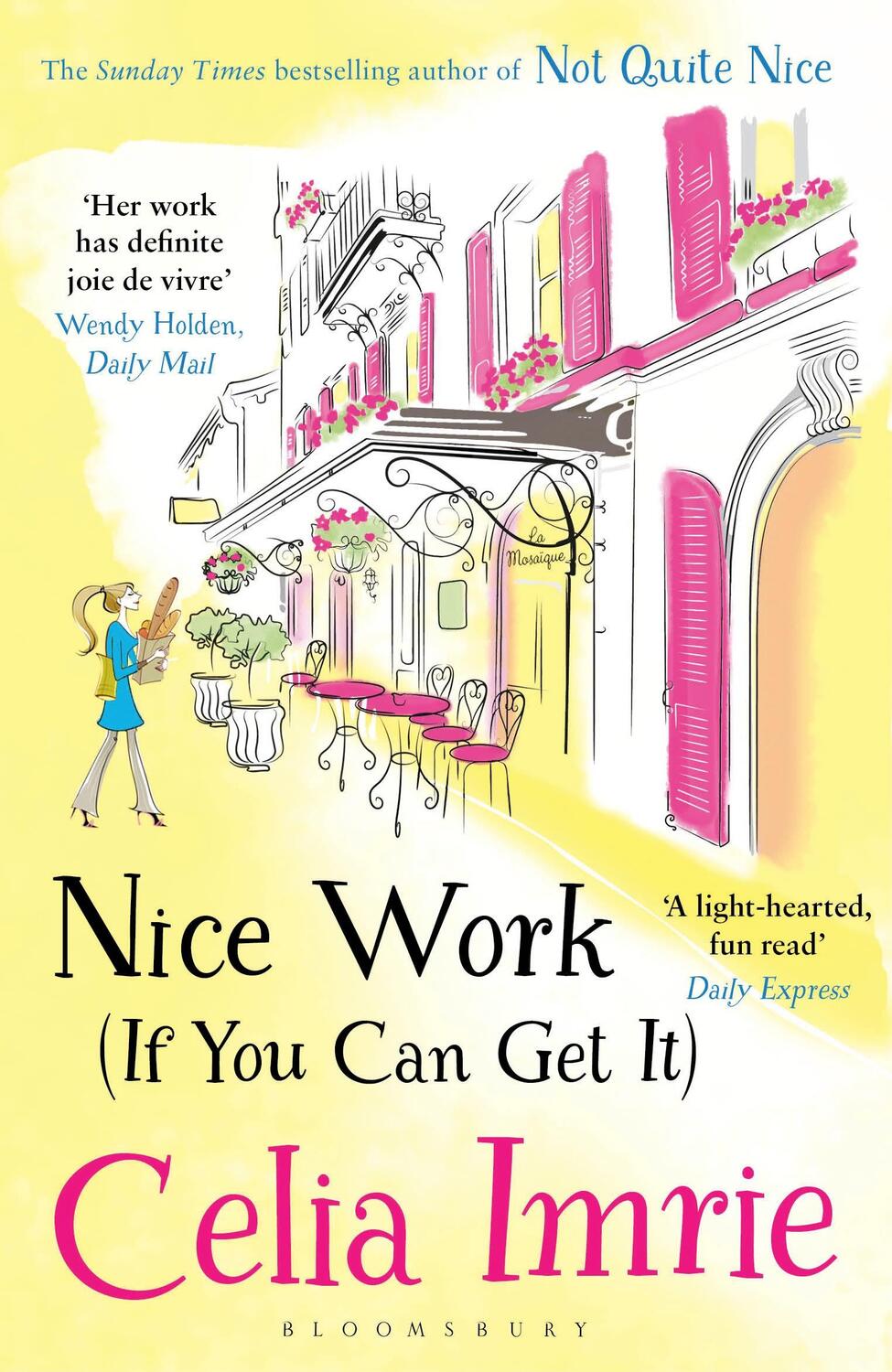 Cover: 9781408876947 | Nice Work (If You Can Get It) | Celia Imrie | Taschenbuch | 394 S.
