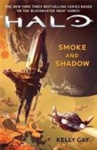Cover: 9781785656712 | Halo: Smoke and Shadow | Kelly Gay | Taschenbuch | Englisch | 2018