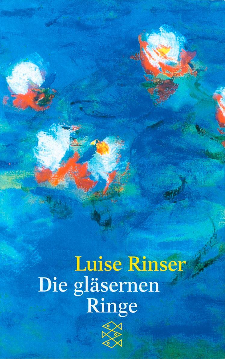 Cover: 9783596203932 | Die gläsernen Ringe | Luise Rinser | Taschenbuch | Deutsch | 2001