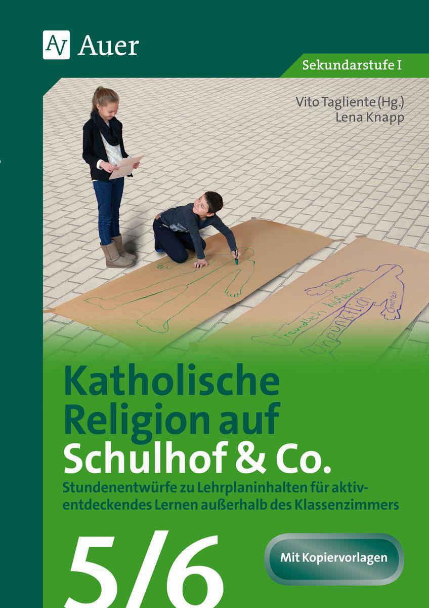 Cover: 9783403077992 | Katholische Religion auf Schulhof & Co. Klasse 5-6 | Lena Knapp | 2016