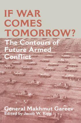Cover: 9780714643687 | If War Comes Tomorrow? | The Contours of Future Armed Conflict | Buch