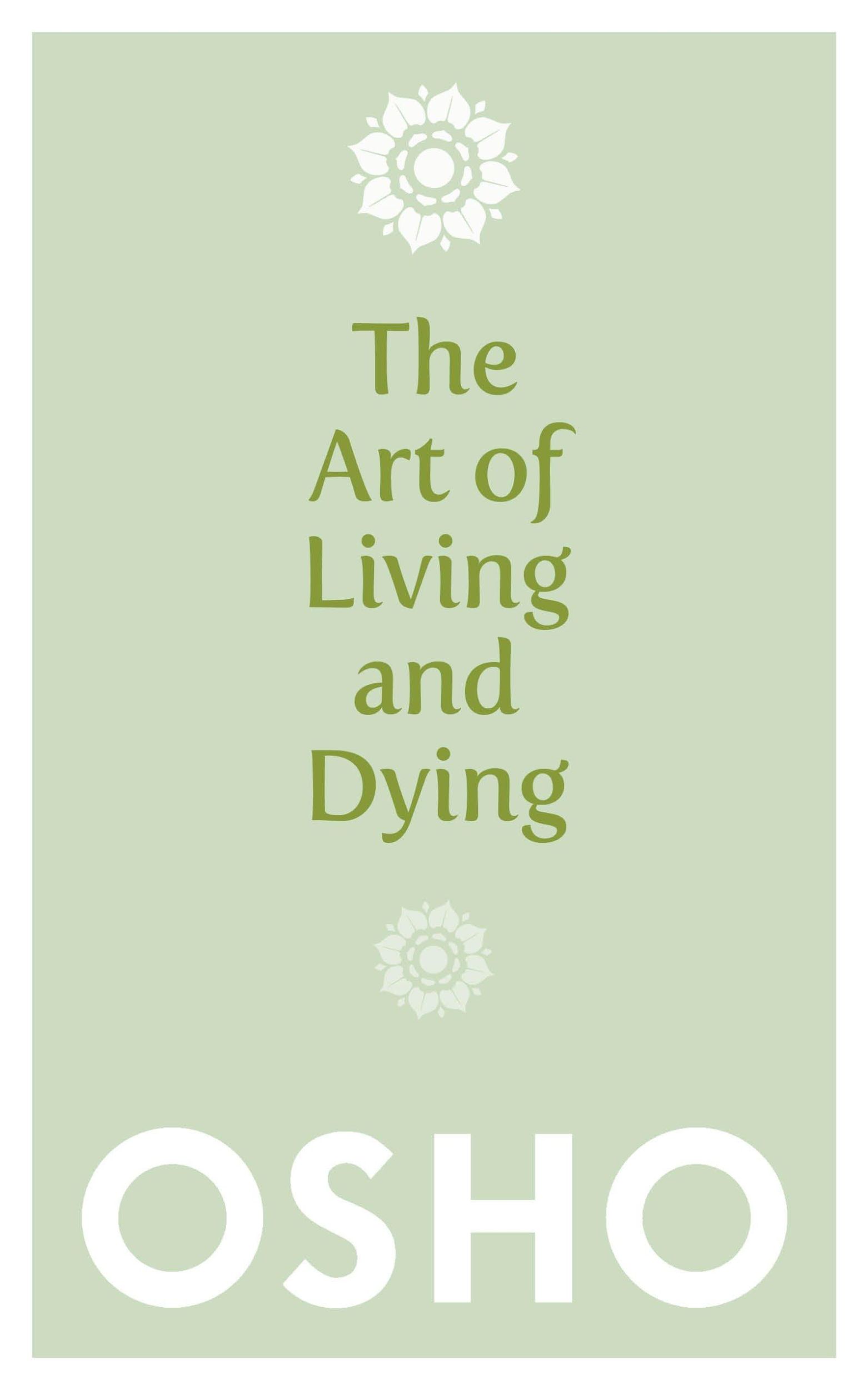 Cover: 9781780285313 | The Art of Living and Dying | Osho | Taschenbuch | Englisch | 2013