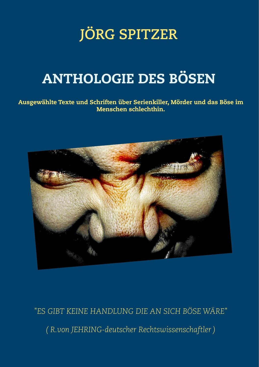 Cover: 9783752833287 | Anthologie des Bösen | Jörg Spitzer | Taschenbuch | Books on Demand