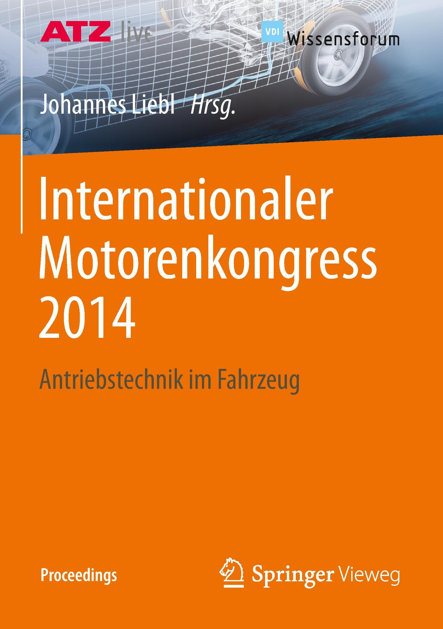 Cover: 9783658050153 | Internationaler Motorenkongress 2014 | Antriebstechnik im Fahrzeug