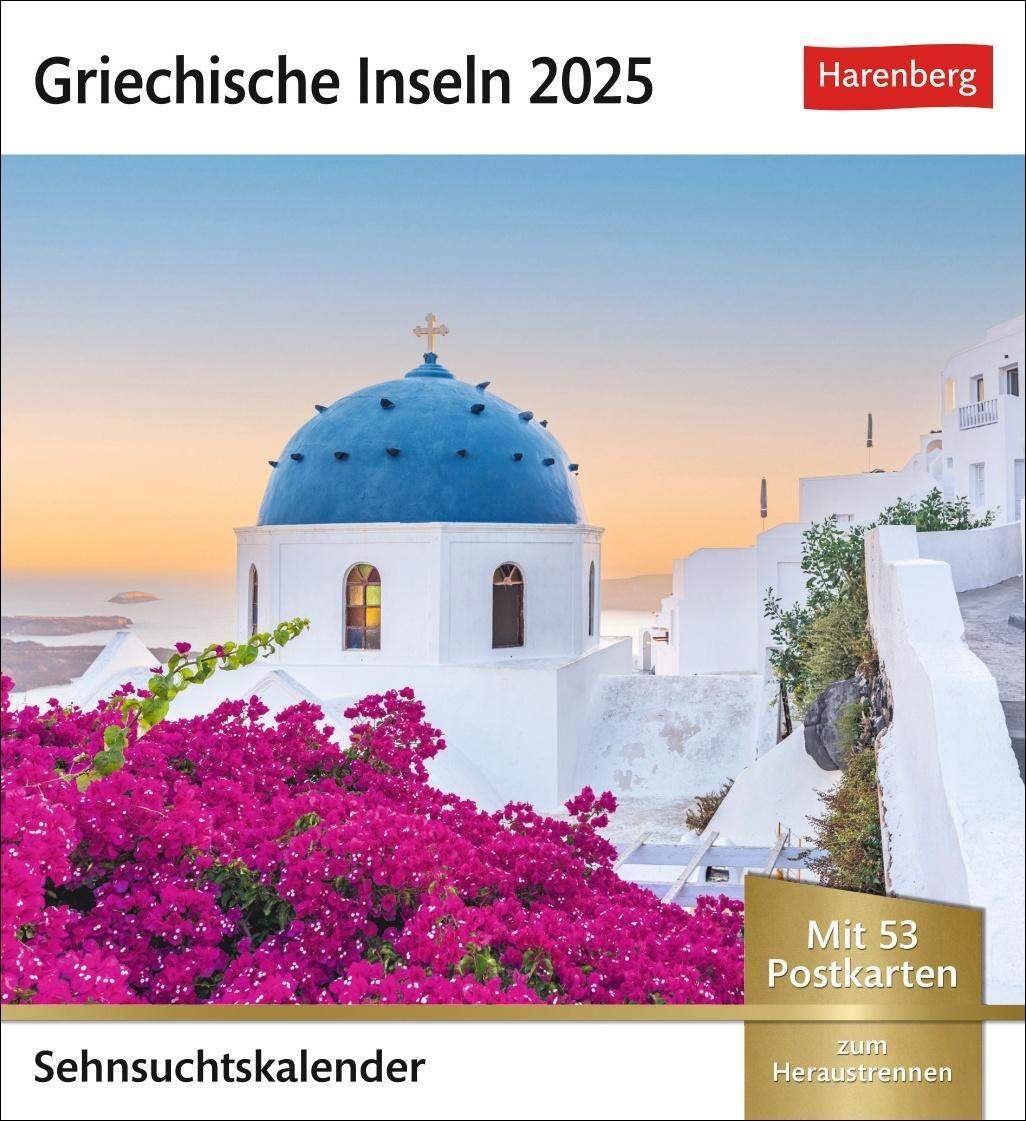 Cover: 9783840033360 | Griechische Inseln Sehnsuchtskalender 2025 - Wochenkalender mit 53...