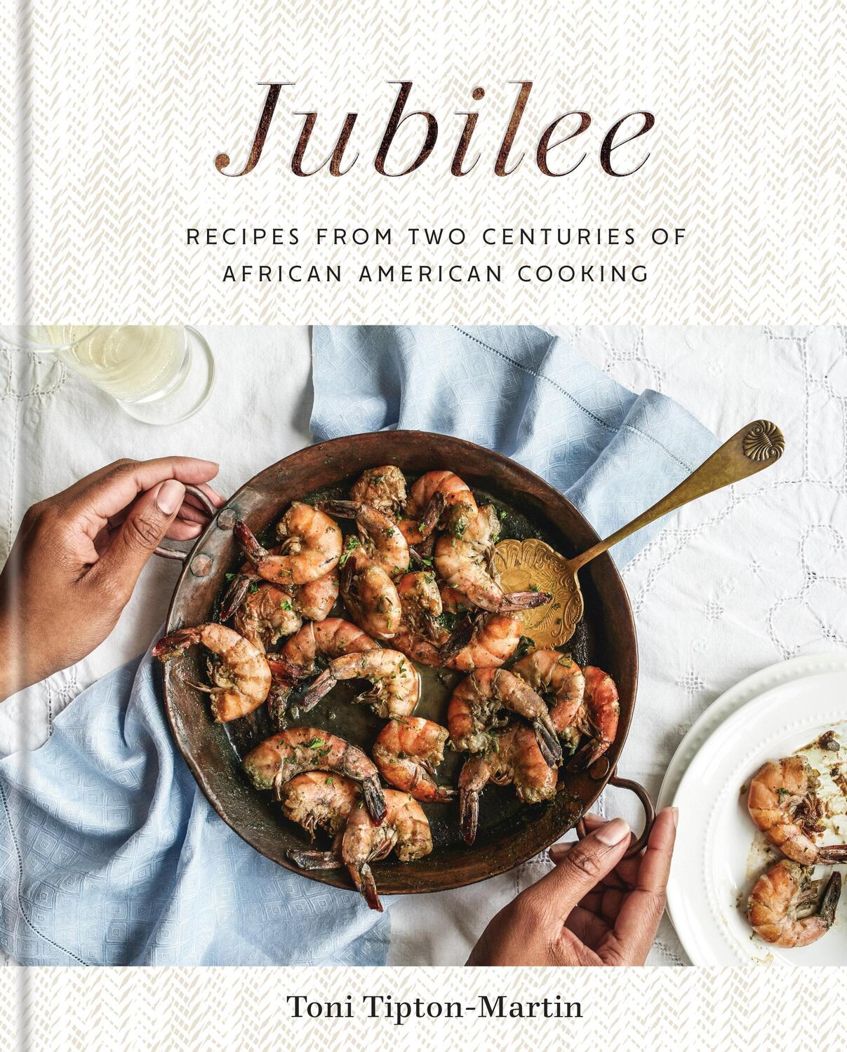 Cover: 9781524761738 | Jubilee: Recipes from Two Centuries of African American Cooking: A...