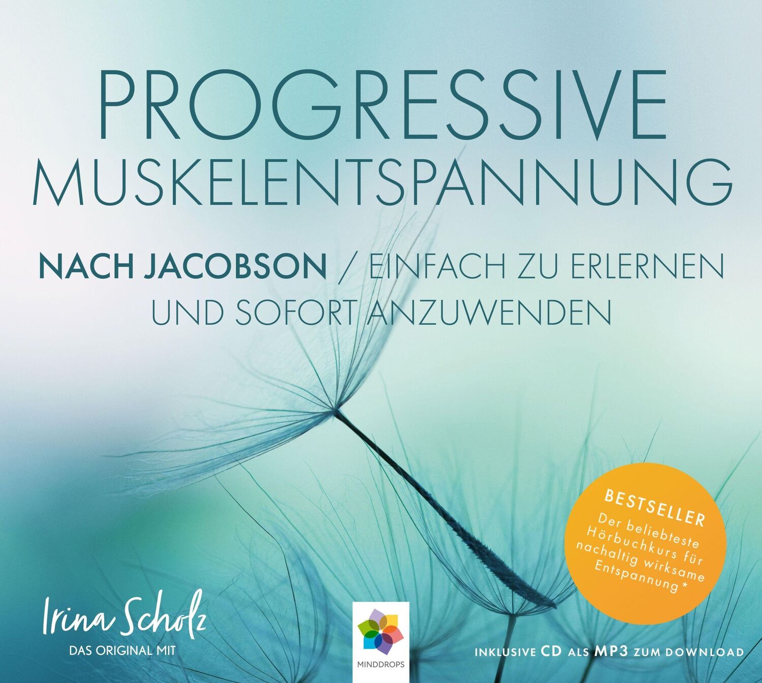 Cover: 9783943396041 | PROGRESSIVE MUSKELENTSPANNUNG | minddrops | Audio-CD | Deutsch | 2013