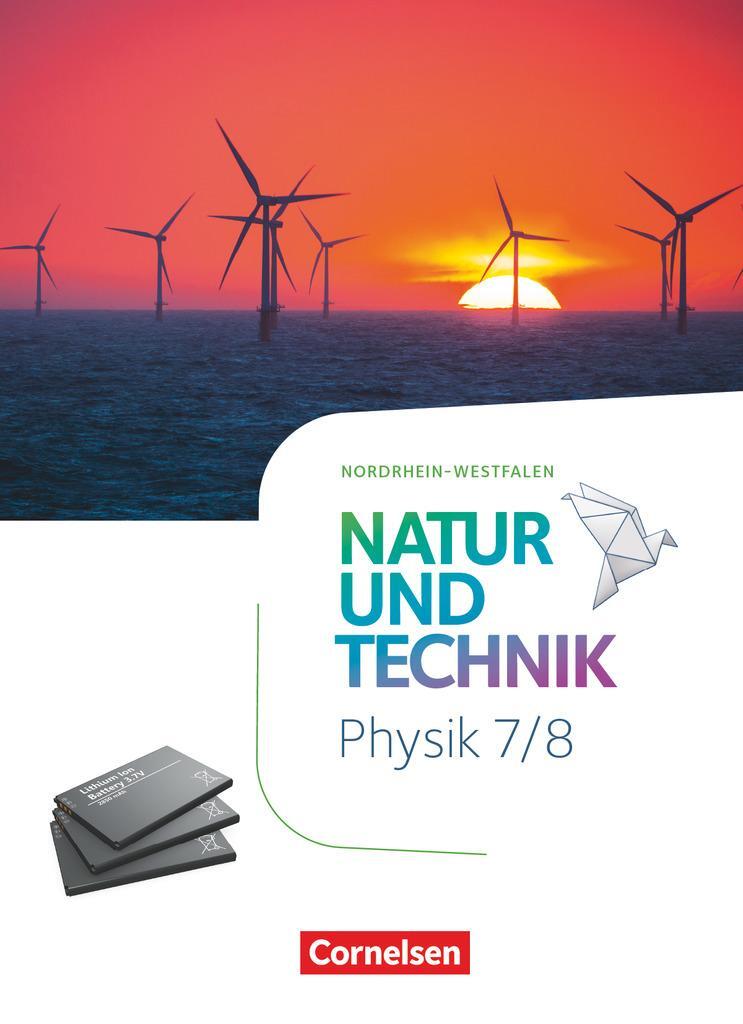 Cover: 9783060108312 | Natur und Technik 7./8. Schuljahr - Physik - Nordrhein-Westfalen -...
