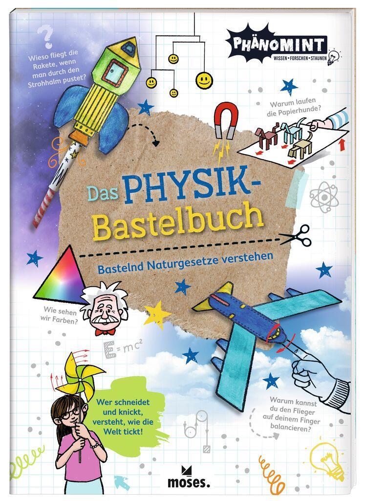 Cover: 9783964551511 | PhänoMINT Physik-Bastelbuch | Nicola Berger (u. a.) | Taschenbuch