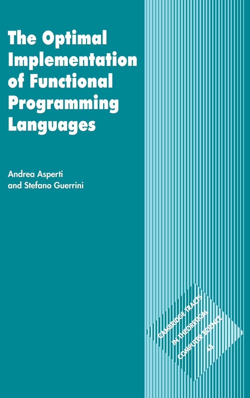Cover: 9780521621120 | The Optimal Implementation of Functional Programming Languages | Buch