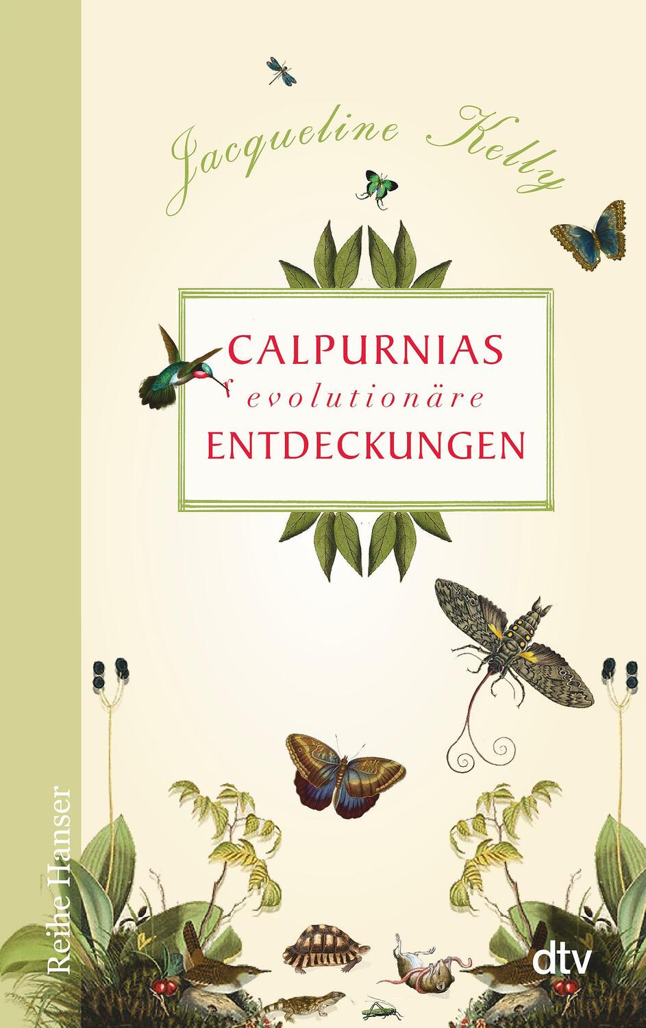 Cover: 9783423625982 | Calpurnias (r)evolutionäre Entdeckungen | Jacqueline Kelly | Buch