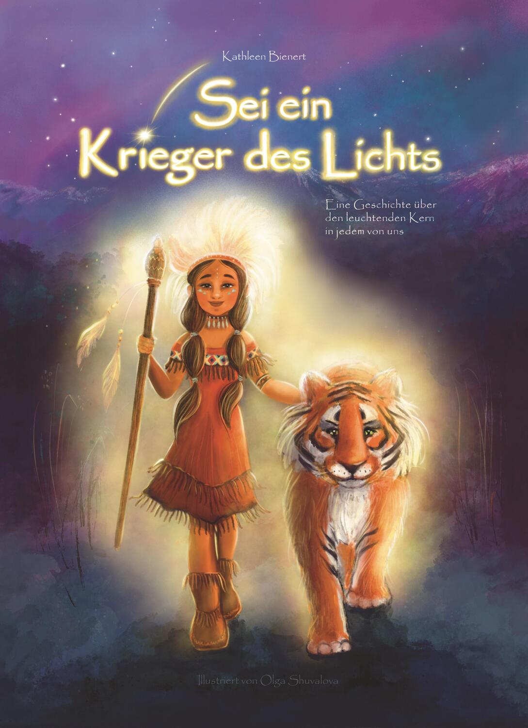 Cover: 9783957810908 | Sei ein Krieger des Lichts | Kathleen Bienert | Buch | Deutsch | 2022