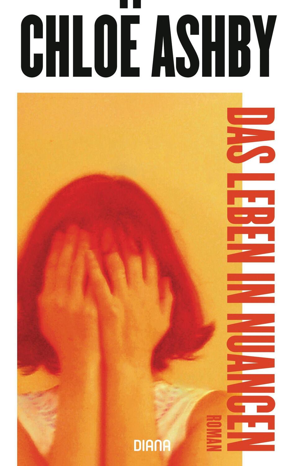 Cover: 9783453292611 | Das Leben in Nuancen | Roman | Chloë Ashby | Buch | Deutsch | 2022