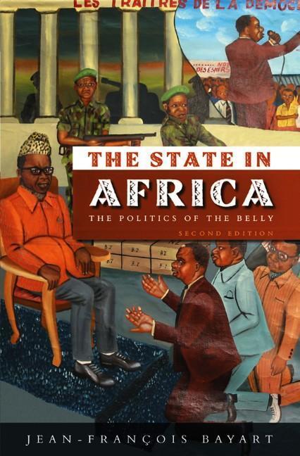 Cover: 9780745644370 | State in Africa | The Politics of the Belly | Jean-Francois Bayart
