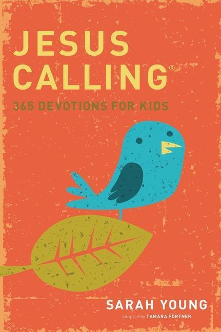 Cover: 9781400316342 | Jesus Calling: 365 Devotions For Kids | Sarah Young | Buch | Englisch