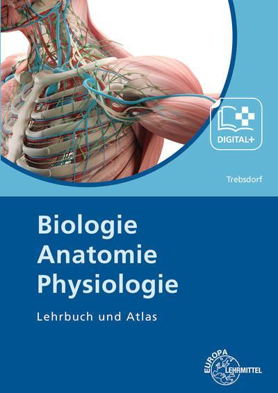 Cover: 9783808569238 | Biologie, Anatomie, Physiologie | Lehrbuch und Atlas | Trebsdorf