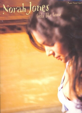 Cover: 9781843287827 | Feels Like Home | Norah Jones | Songbuch (Gesang, Klavier und Gitarre)