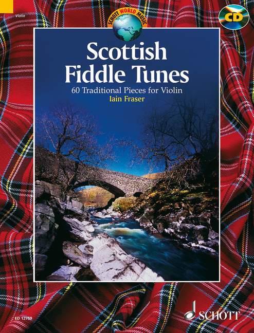 Cover: 9781902455587 | Scottish Fiddle Tunes: 60 Traditional Pieces for Violin | Iain Fraser