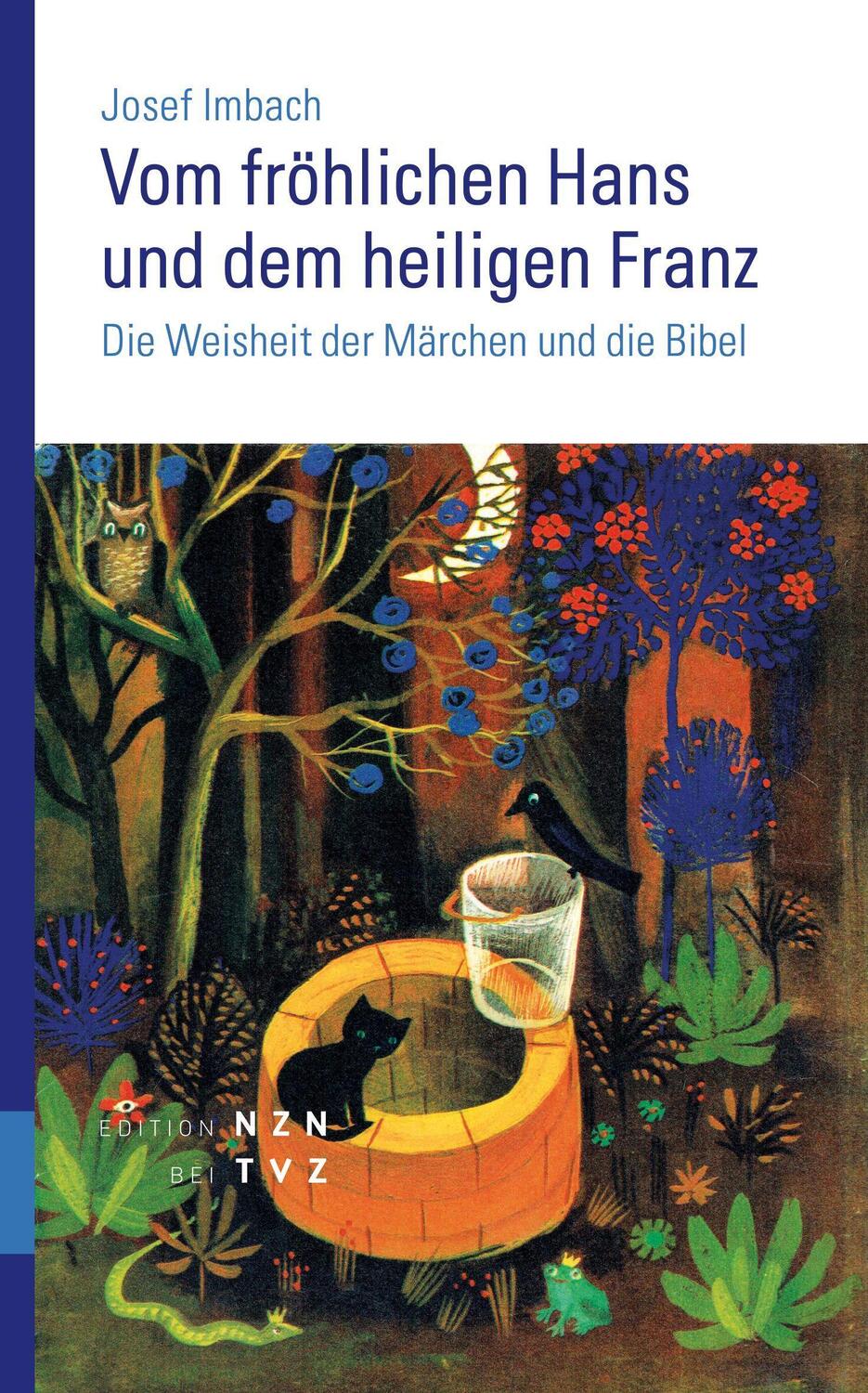 Cover: 9783290202149 | Vom fröhlichen Hans und dem heiligen Franz | Josef Imbach | Buch