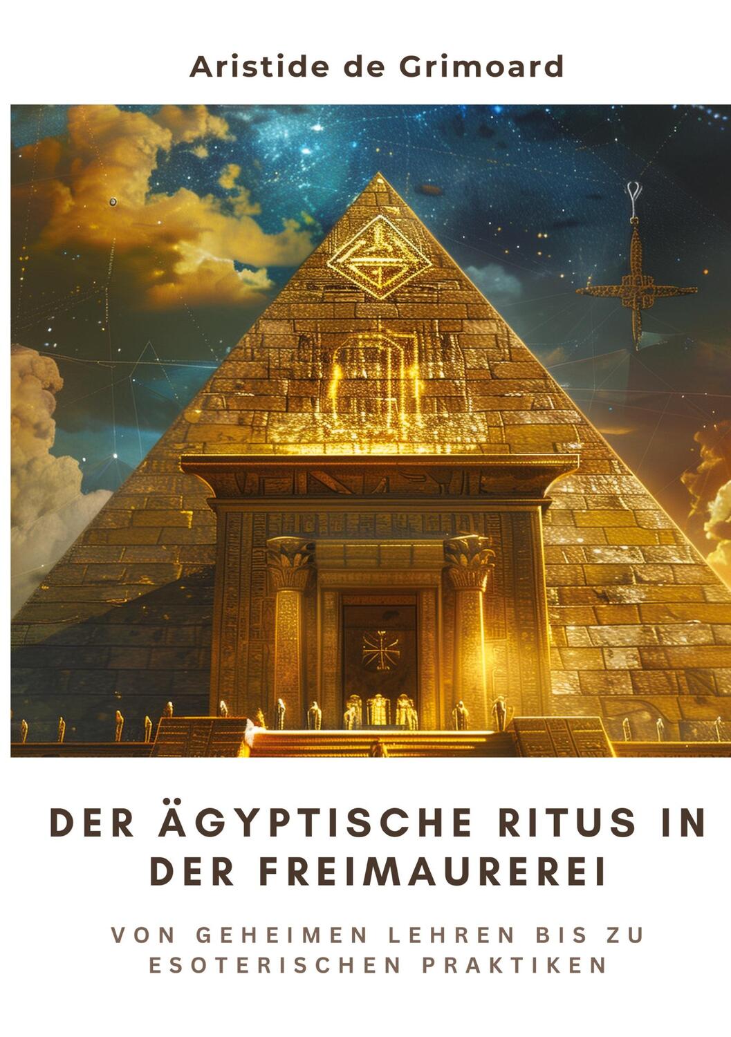 Cover: 9783384225351 | Der ägyptische Ritus in der Freimaurerei | Aristide de Grimoard | Buch