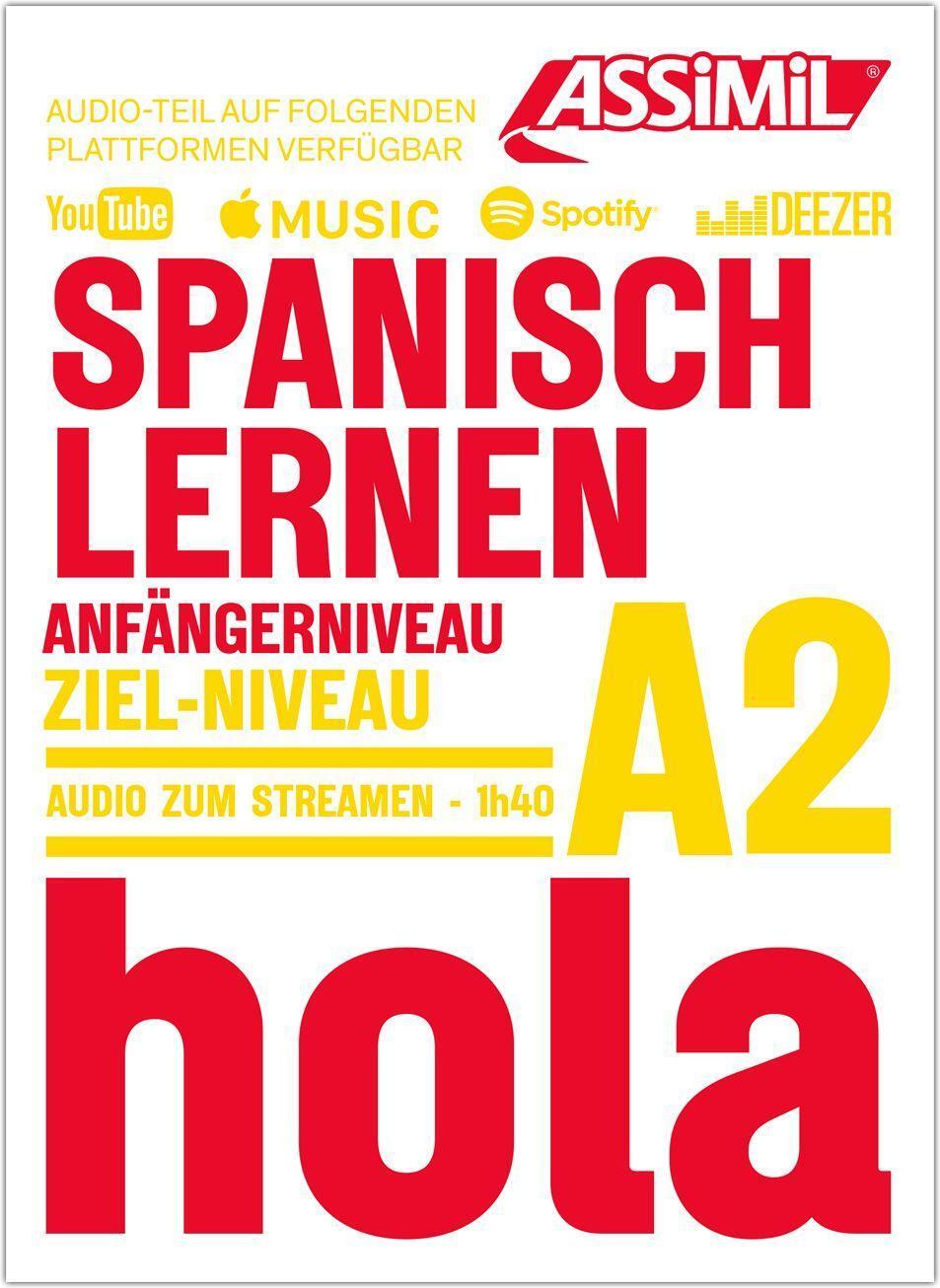 Cover: 9782700508987 | ASSiMiL Spanisch lernen - Audio-Sprachkurs - Niveau A1-A2 | S. | Buch