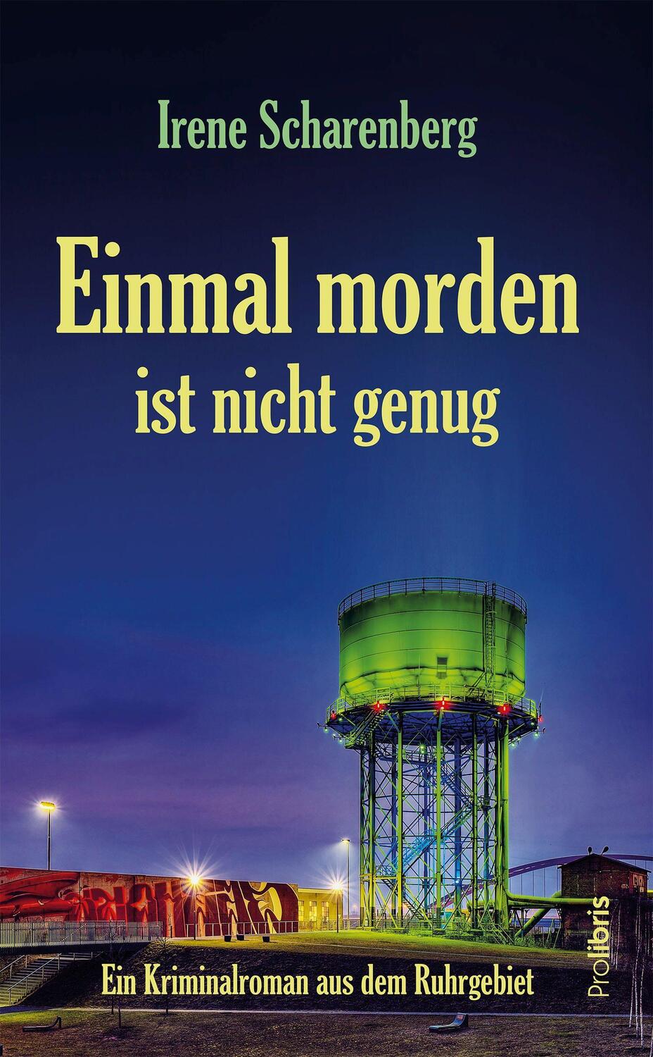 Cover: 9783954752072 | Einmal morden ist nicht genug | Kriminalroman aus dem Ruhrgebiet