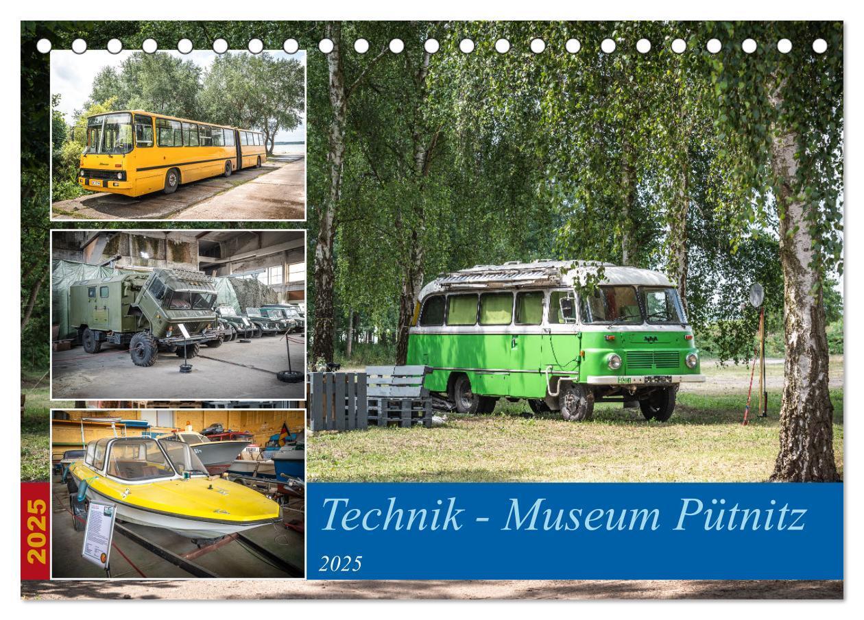 Cover: 9783383881688 | Technik-Museum Pütnitz (Tischkalender 2025 DIN A5 quer), CALVENDO...