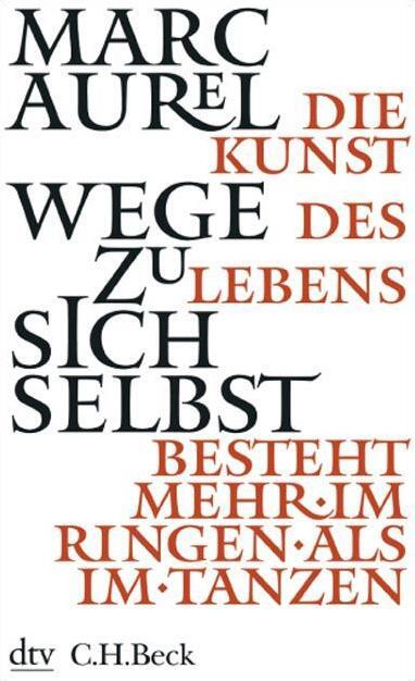 Cover: 9783423343763 | Wege zu sich selbst | Marc Aurel | Taschenbuch | Deutsch | 2006