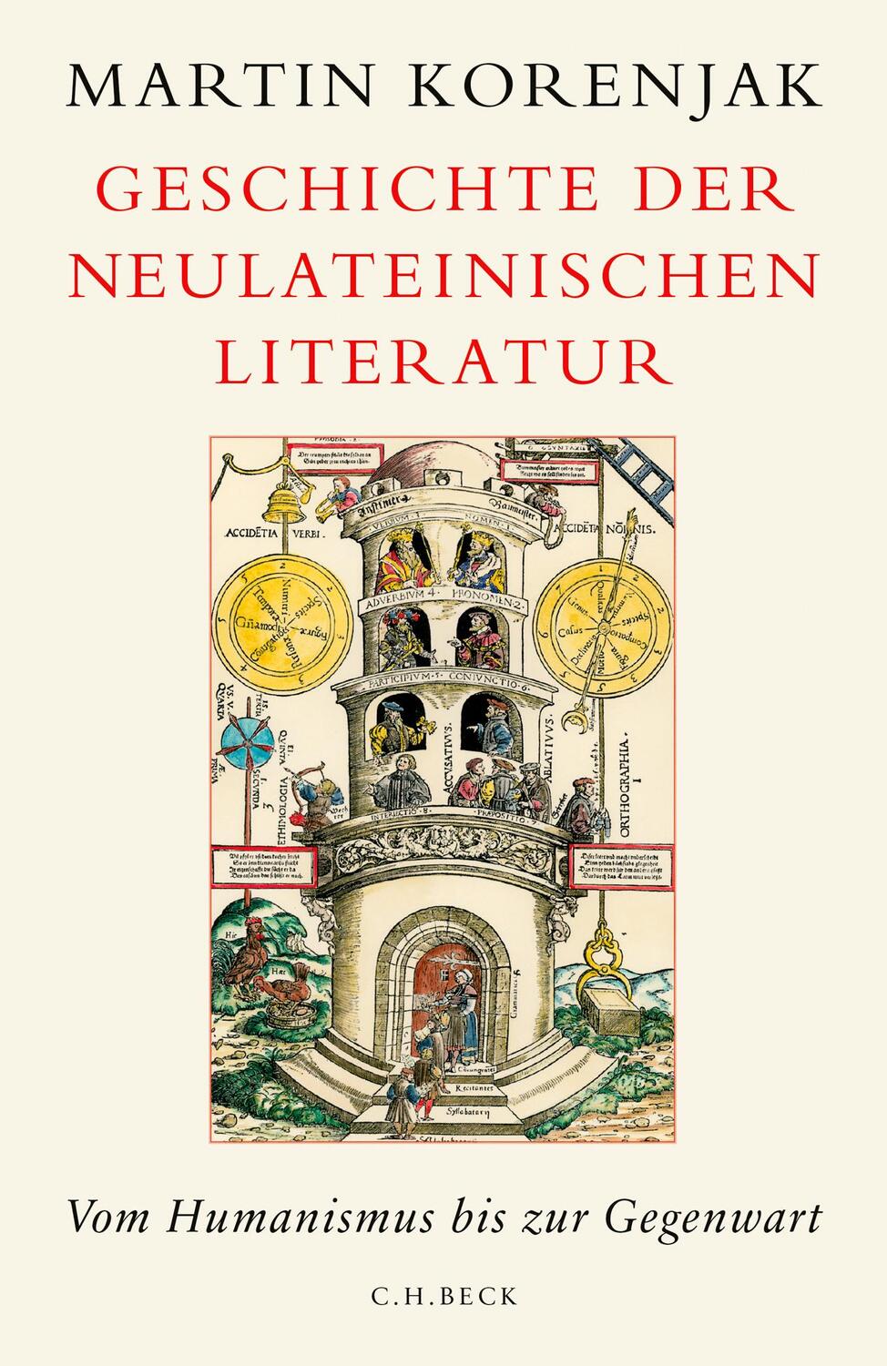 Geschichte der neulateinischen Literatur - Korenjak, Martin
