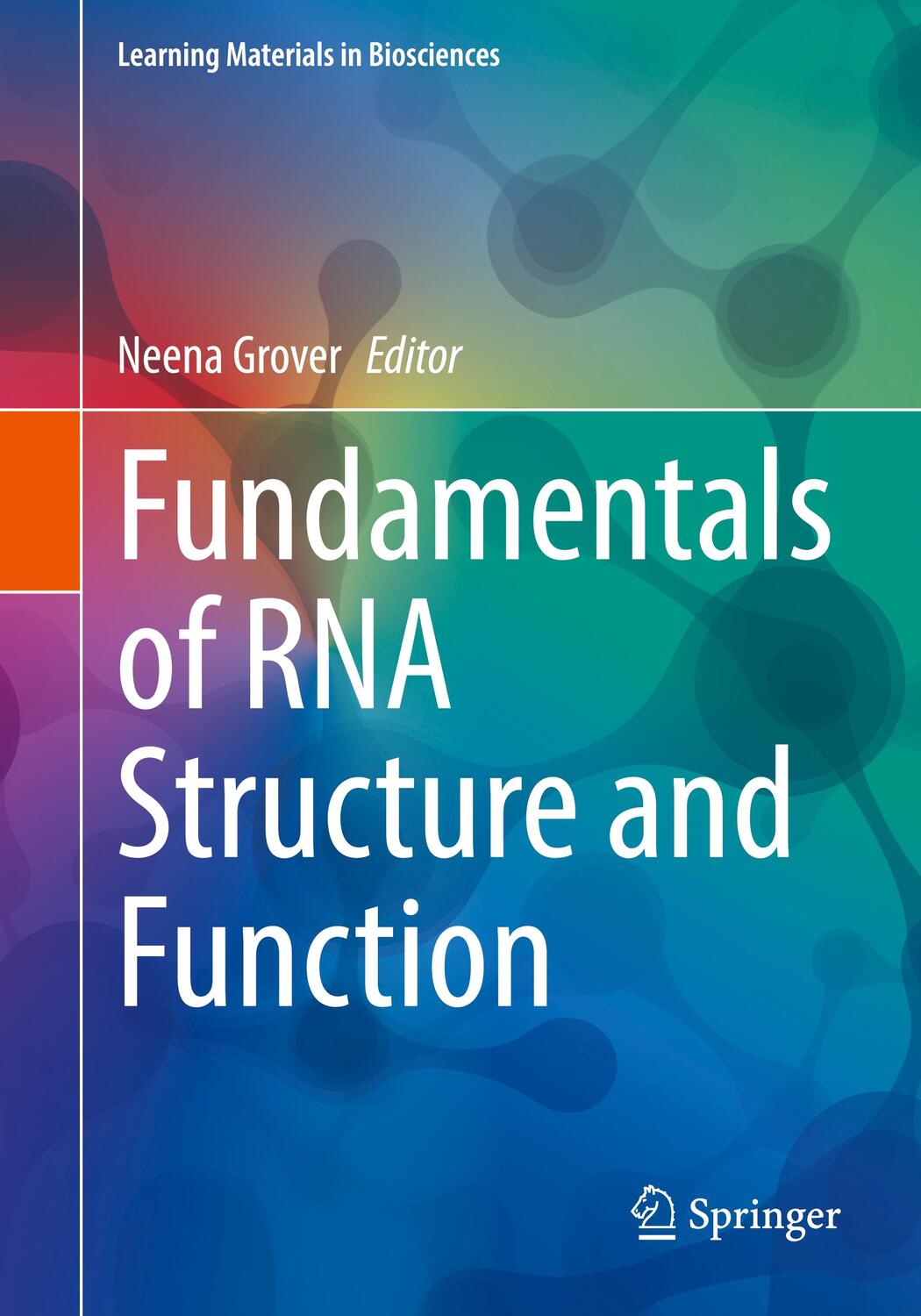 Cover: 9783030902131 | Fundamentals of RNA Structure and Function | Neena Grover | Buch