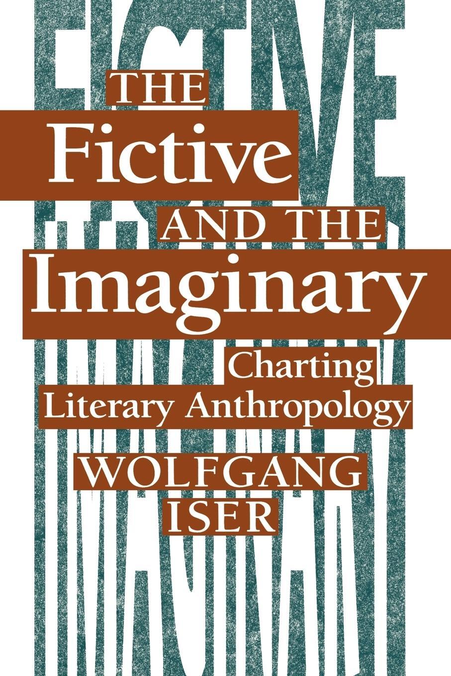 Cover: 9780801844997 | The Fictive and the Imaginary | Charting Literary Anthropology | Iser