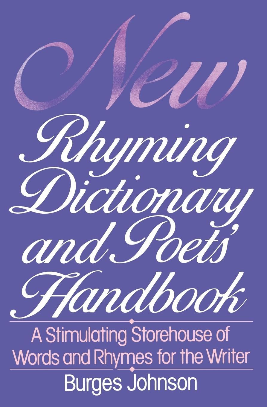 Cover: 9780062720146 | New Rhyming Dictionary and Poets' Handbook | Burges Johnson | Buch