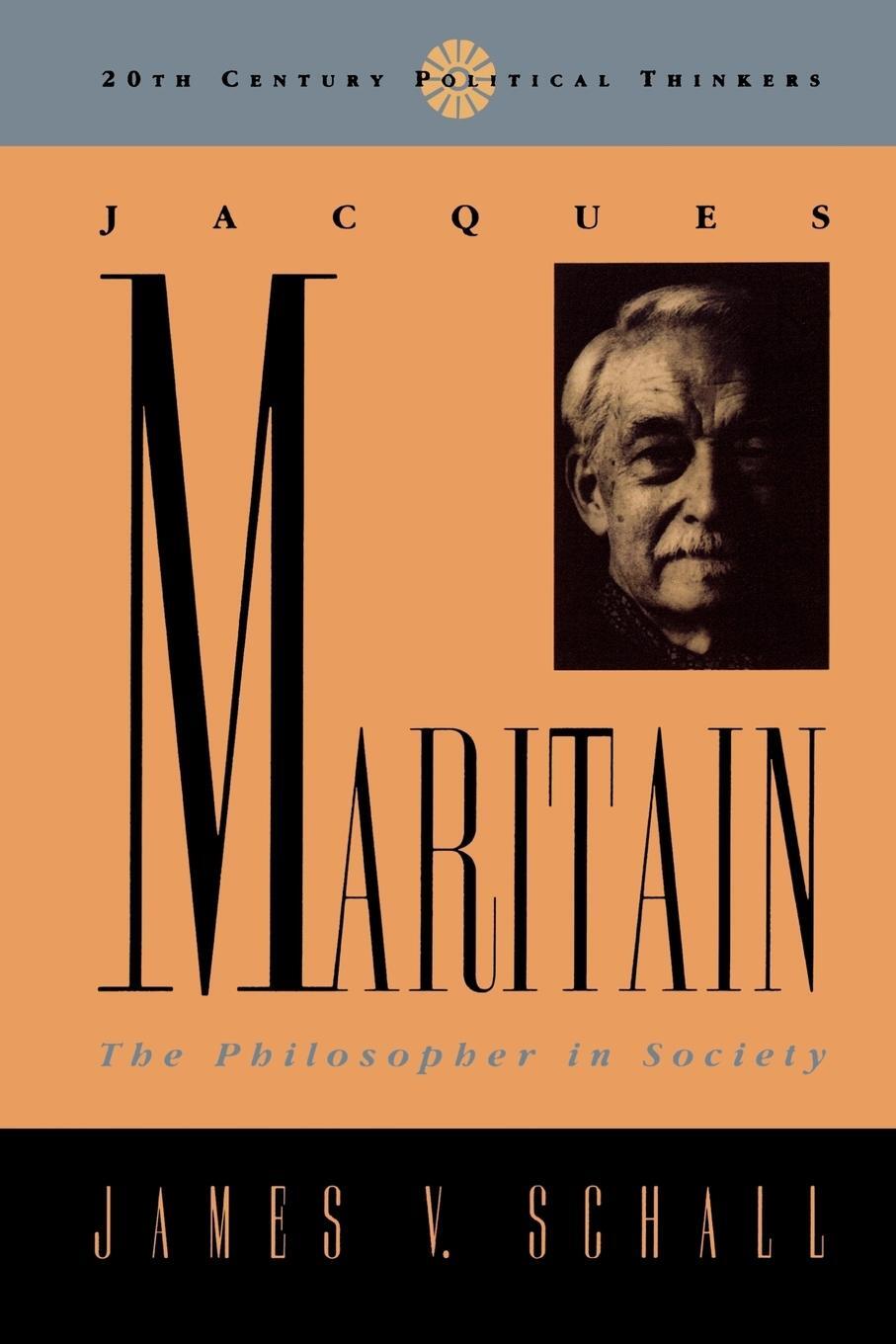 Cover: 9780847686841 | Jacques Maritain | The Philosopher in Society | James V. Schall | Buch