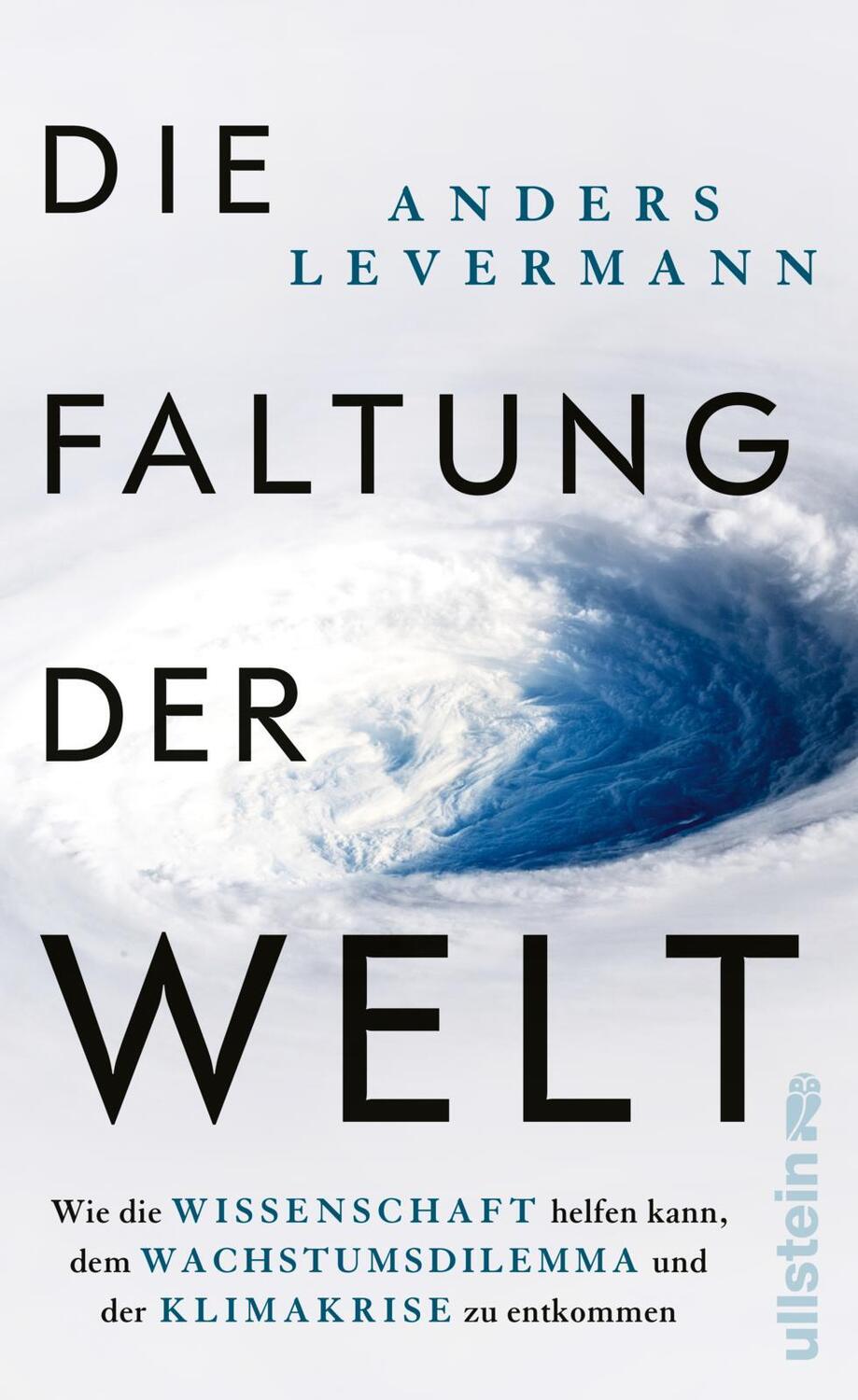 Cover: 9783550202124 | Die Faltung der Welt | Anders Levermann | Buch | 272 S. | Deutsch
