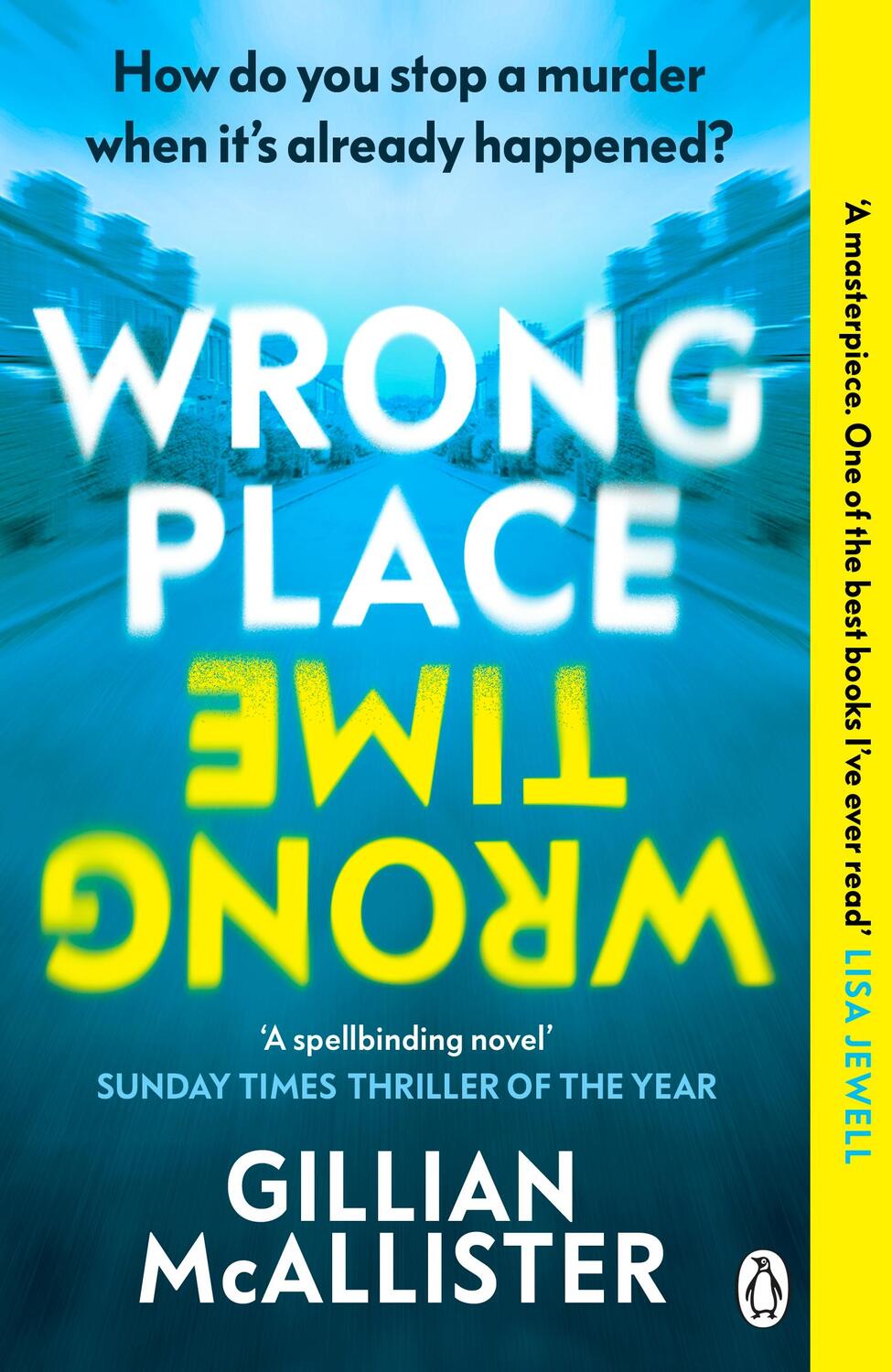 Cover: 9781405949842 | Wrong Place Wrong Time | Gillian McAllister | Taschenbuch | Englisch