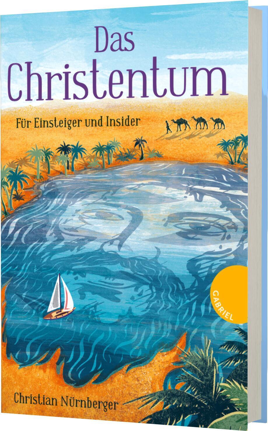 Cover: 9783522305143 | Das Christentum | Für Einsteiger und Insider | Christian Nürnberger