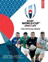 Cover: 9781787392670 | Rugby World Cup Japan 2019 (TM) | The Official Book