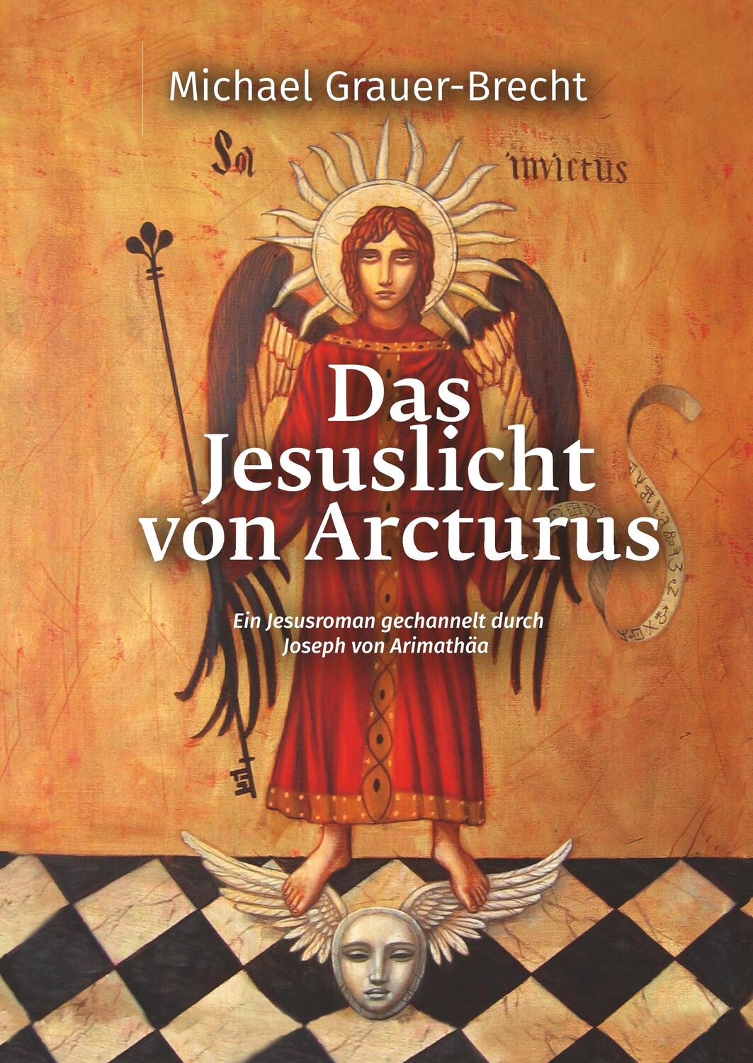 Cover: 9783746932811 | Das Jesuslicht von Arcturus | Michael Grauer-Brecht | Buch | 524 S.