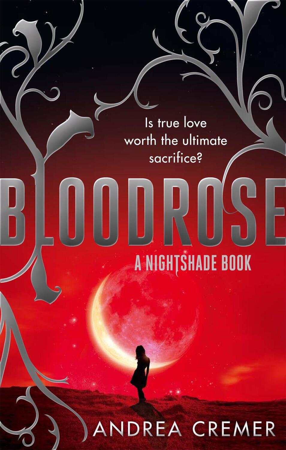 Cover: 9781907411380 | Bloodrose | Number 3 in series | Andrea Cremer | Taschenbuch | 2012