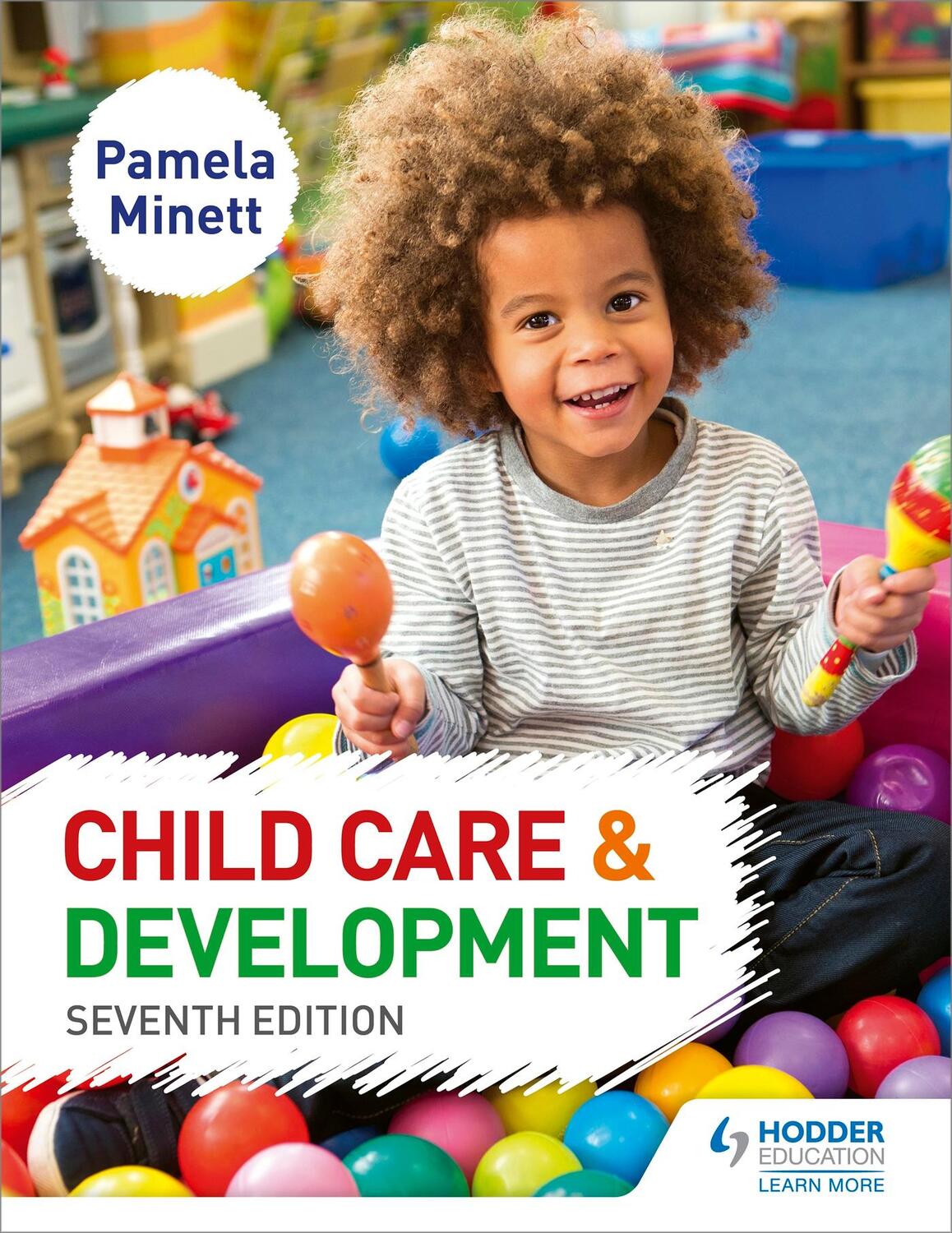 Cover: 9781471899768 | Child Care and Development 7th Edition | Pamela Minett | Taschenbuch