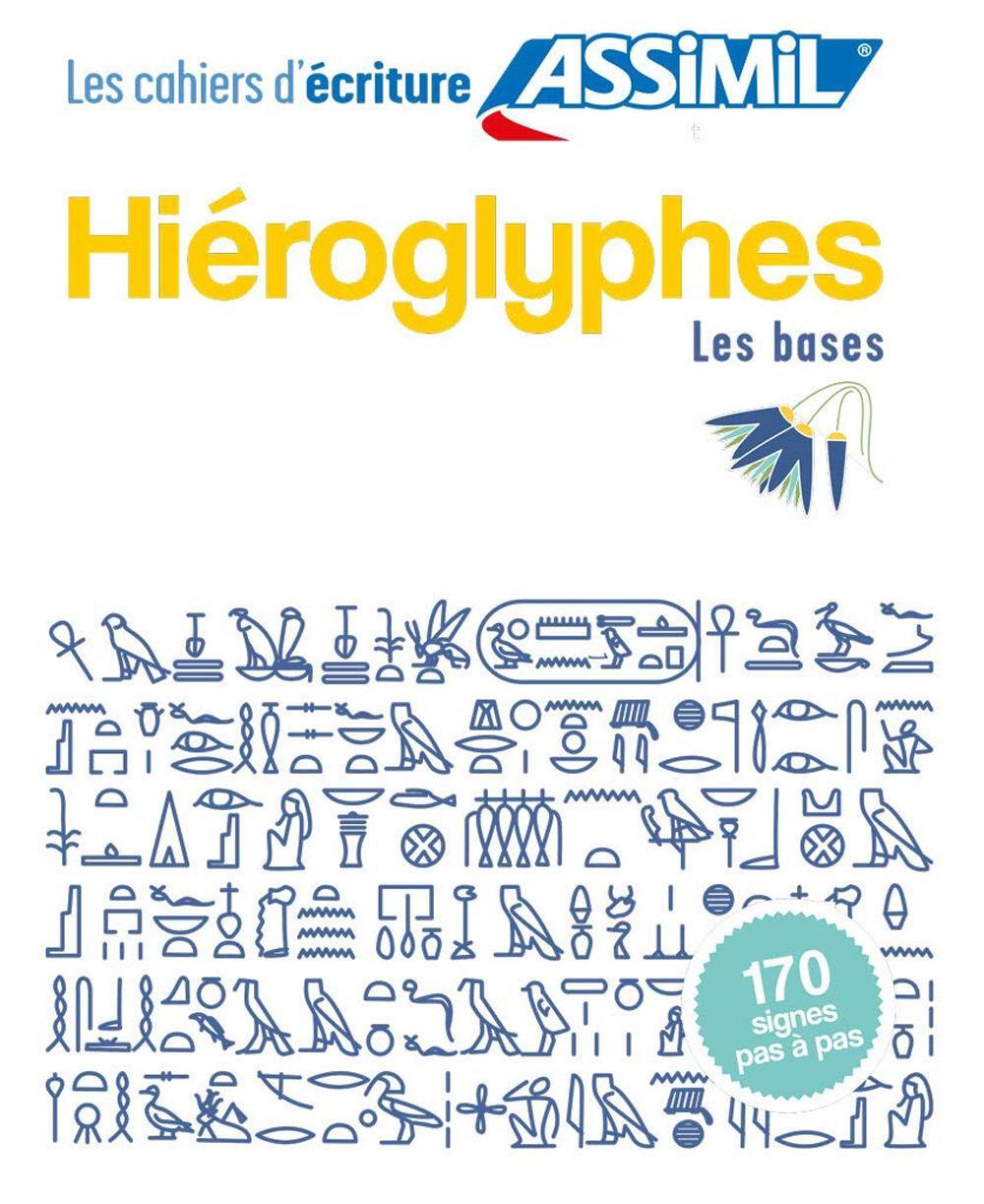 Cover: 9782700508031 | Cahier d'ecriture Hieroglyphes | Jean-Pierre Guglielmi | Taschenbuch