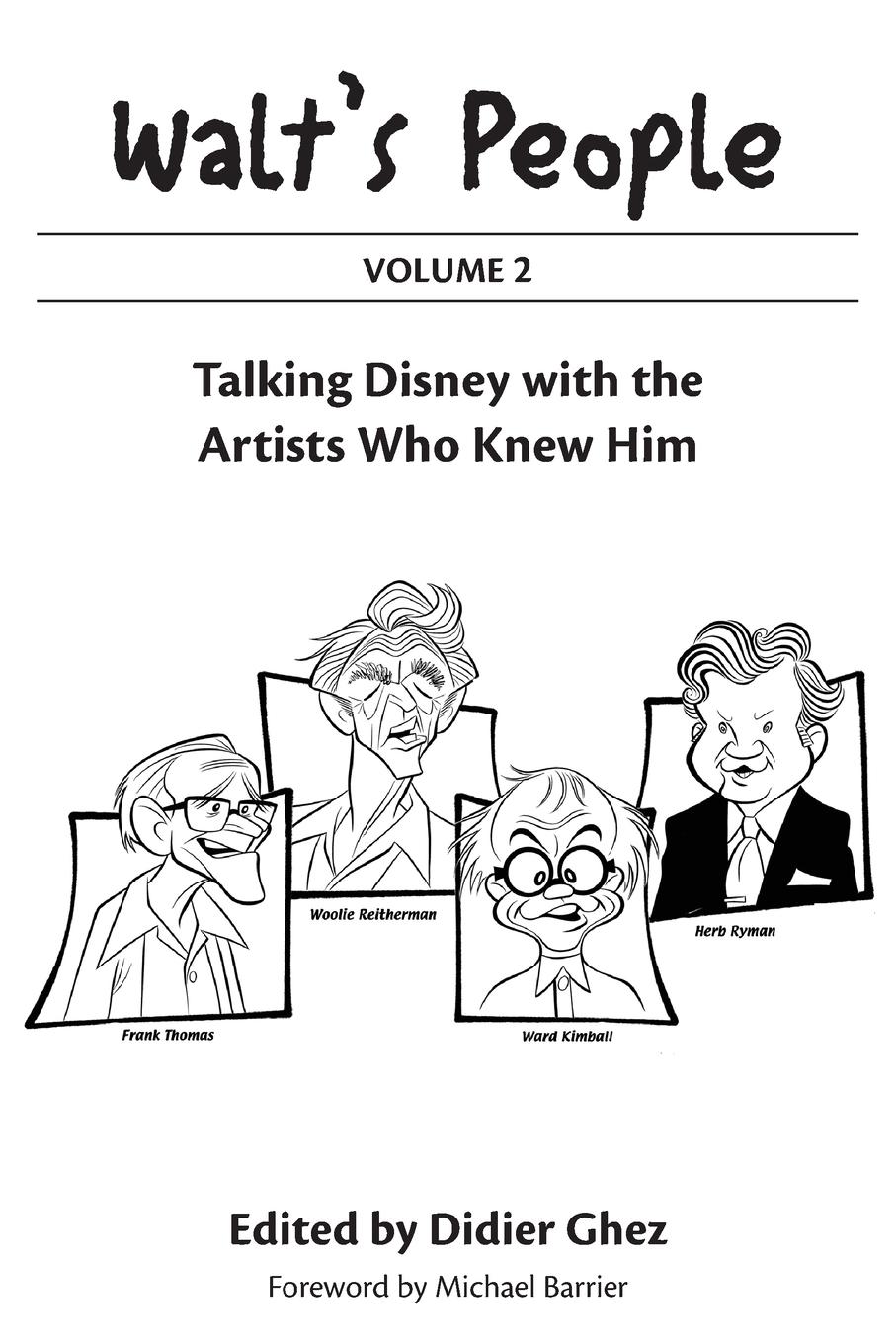 Cover: 9798896090984 | Walt's People | Volume 2: Talking Disney with the Artists Who Knew Him