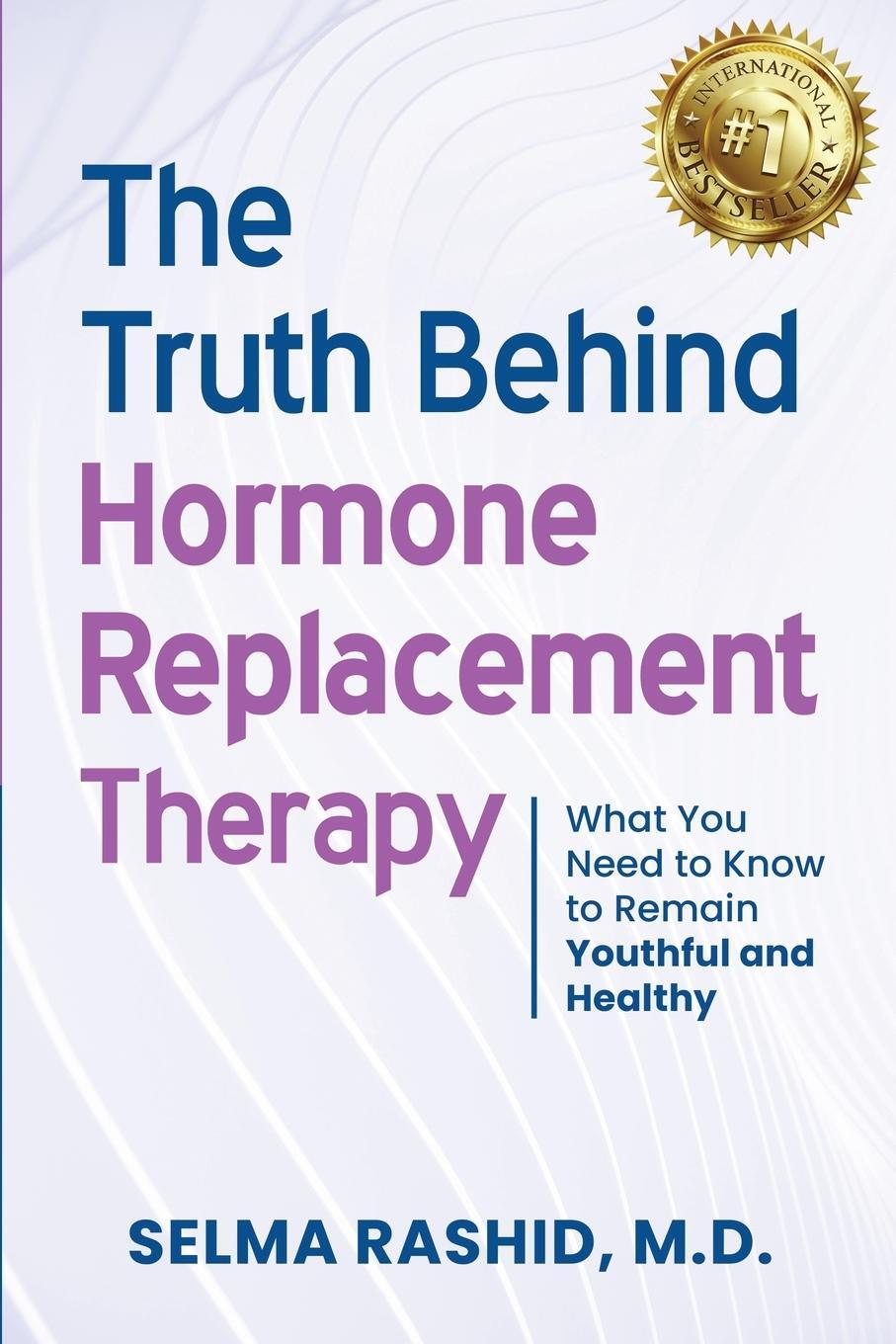 Cover: 9798986820002 | The Truth Behind Hormone Replacement Therapy | Selma Rashid | Buch
