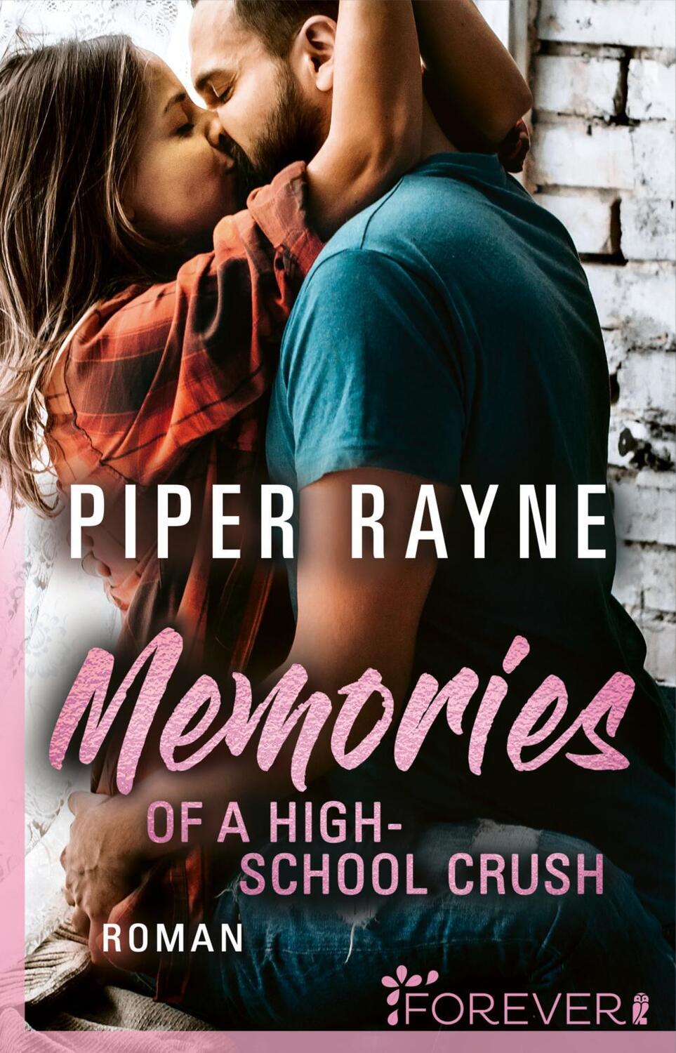 Cover: 9783958186521 | Memories of a Highschool Crush | Piper Rayne | Taschenbuch | Deutsch