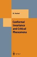 Cover: 9783642084669 | Conformal Invariance and Critical Phenomena | Malte Henkel | Buch